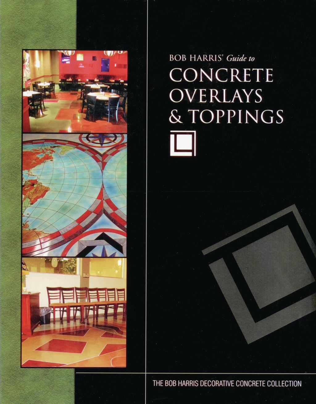 Bob Harris’ Guide to Concrete Overlays & Toppings, which now comes with a DVD that provides step-by-step instructions for rejuvenating floors and exterior flatwork. Visit www.decorativeconcreteinstitute.com.