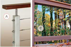 INNOVATIVE IN-FILLS: Deck builders are dressing up pressure-treated posts by stringing cable railing between them or making a modern statement with custom systems like the Clearview stainless steel cable rails from AGS Stainless (A). Deckorators' Scenic glass balusters cost less than full-panel, custom-cut glass rails and come in two shapes: Frontier, a straight baluster with a beveled edge; and Contour (B).