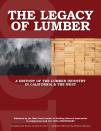 Cover of "The Legacy of Lumber"