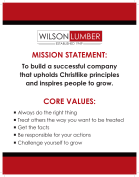 The mission statement of Wilson Lumber, Huntsville, Ala.