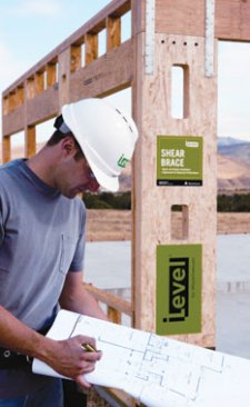 iLevel Shear Brace is a pre-built, engineered panel that provides lateral bracing to help homes resist high winds and earthquakes. Workers can use Shear Brace in multistory applications and to build stable, narrow walls quickly in homes with many window and door openings, the company says. It comes in two widths and various stock and custom heights that can be trimmed in the field. 888.453.8358.